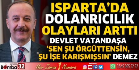 Isparta'da dolandırıcılık olayları arttı