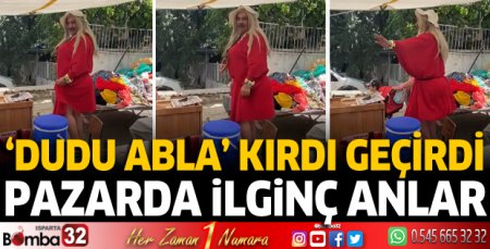 Isparta'da 'Dudu Abla' kırdı geçirdi