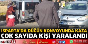 Isparta'da düğün konvoyunda kaza