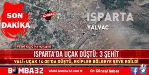 ISPARTA'DA EĞİTİM UÇAĞI DÜŞTÜ 3 ŞEHİT
