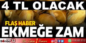 ISPARTADA EKMEĞE ZAM GELİYOR