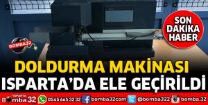 ISPARTA'DA ELE GEÇİRİLDİ