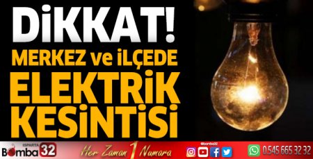 Isparta'da elektrik kesintisi