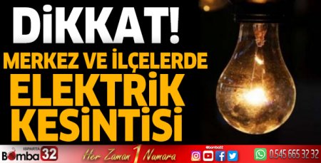 Isparta'da elektrik kesintisi
