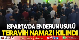 Isparta'da Enderun Usulü Teravih Namazı Kılınıyor