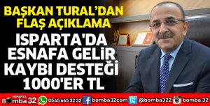 ISPARTA'DA ESNAFA GELİR KAYBI DESTEĞİ 1000'ER TL