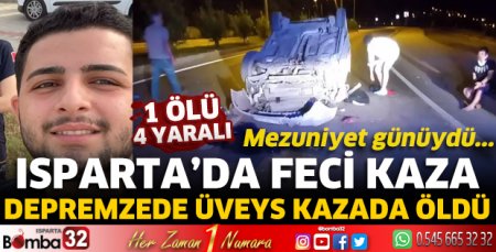 Isparta'da feci kaza 1 ölü 4 yaralı