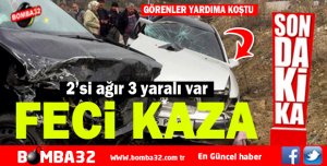ISPARTA'DA FECİ KAZA 3 YARALI VAR 