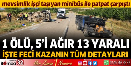 Isparta'da feci kazanın detayları! 1 ölü, 5'i ağır 13 yaralı
