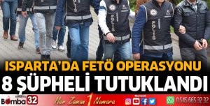 Isparta'da FETÖ operasyonu