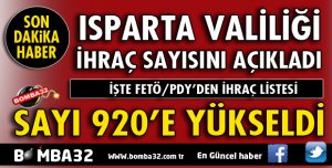 ISPARTA'DA FETÖ'DAN KAÇ PERSONEL İHRAÇ EDİLDİ?