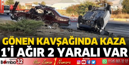 Isparta'da Gönen kavşağında kaza