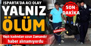 ISPARTA'DA GÜNÜN EN ACI HABERİ 