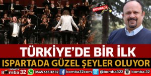ISPARTADA GÜZEL ŞEYLER OLUYOR