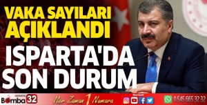 Isparta'da haftalık vaka oranı açıklandı