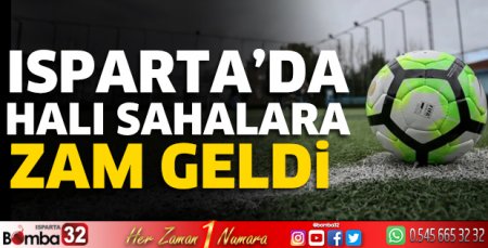 Isparta'da halı sahalara zam geldi