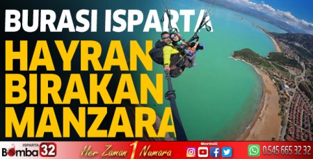 Isparta'da hayran bırakan manzara