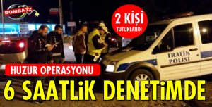 ISPARTA'DA HUZUR OPERASYONU!