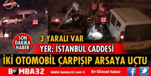 ISPARTA'DA İKİ OTOMOBİL ÇARPIŞIP BOŞ ARAZİYE UÇTU