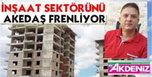 Isparta'da İnşaat sektörünü Belediye değil AKEDAŞ frenliyor!