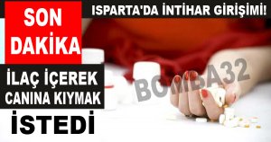 Isparta'da İntihar Girişimi!