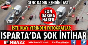 ISPARTA'DA İNTİHAR GİRİŞİMİ! SON DAKİKA