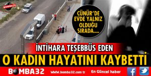 ISPARTA'DA İNTİHARA TEŞEBBÜS EDEN KADIN HAYATINI KAYBETTİ