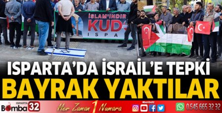 Isparta'da İsrail'e çığ gibi tepki