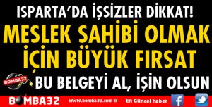 ISPARTA'DA İŞSİZLER BU KURSA KATILIN PİŞMAN OLMAZSINIZ