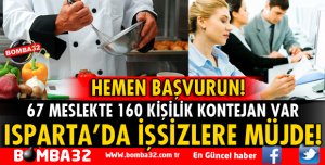 ISPARTA'DA İŞSİZLER MÜJDE