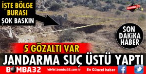 ISPARTA'DA JANDARMA EKİPLERİ SUÇ ÜSTÜ YAPTI
