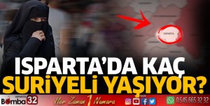 Isparta'da kaç Suriyeli yaşıyor?