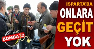 Isparta'da Kaçak Avcılara Geçit Yok!