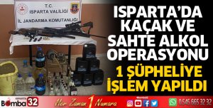 Isparta'da kaçak ve sahte alkol operasyonu