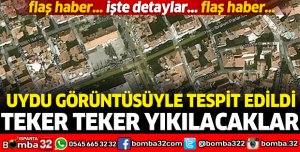 ISPARTA'DA KAÇAK YAPILAR UYDU GÖRÜNTÜSÜYLE TESPİT EDİLDİ