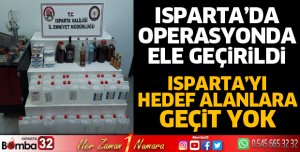 Isparta'da kaçakçılığa geçit yok