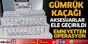 Isparta'da kaçakçılık operasyonu