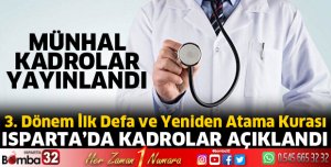 Isparta'da kadrolar açıklandı