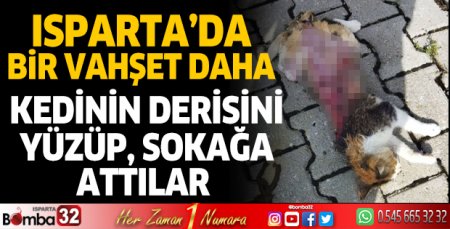 Isparta'da kanımızı donduracak olay
