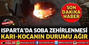 ISPARTA'DA KARBONMONOKSİT GAZINDAN ZEHİRLENDİLER