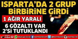 ISPARTA'DA KAVGADA KAN AKTI