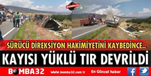 ISPARTA'DA KAYISI YÜKLÜ TIR DEVRİLDİ