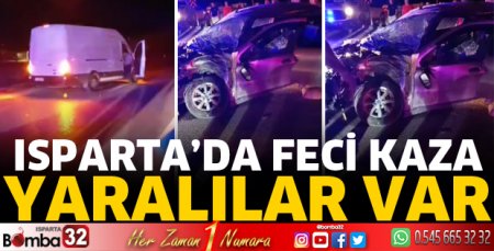 Isparta'da kazada yaralılar var