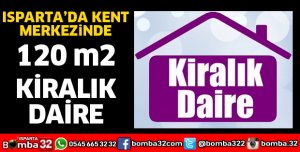 ISPARTA'DA KENT MERKEZİNDE KİRALIK DAİRE