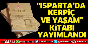 Isparta'da Kerpiç ve Yaşam kitabı yayımlandı