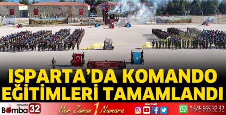 Isparta'da komando eğitimleri tamamlandı
