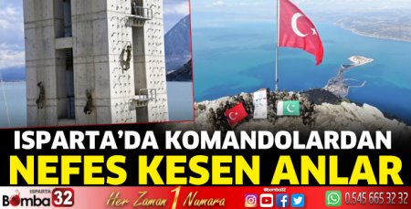 Isparta'da komandolardan nefes kesen anlar