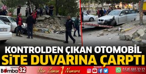 Isparta'da kontrolden çıkan otomobil site duvarına çarptı