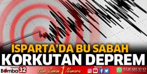 Isparta'da korkutan deprem