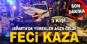 ISPARTA'DA KORKUTAN KAZA 3 YARALI 
